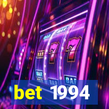 bet 1994